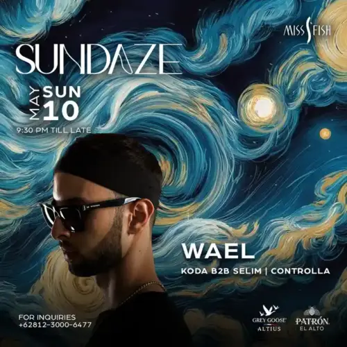 sundaze-with-wael-at-miss-fish-sunday-10-may-2026